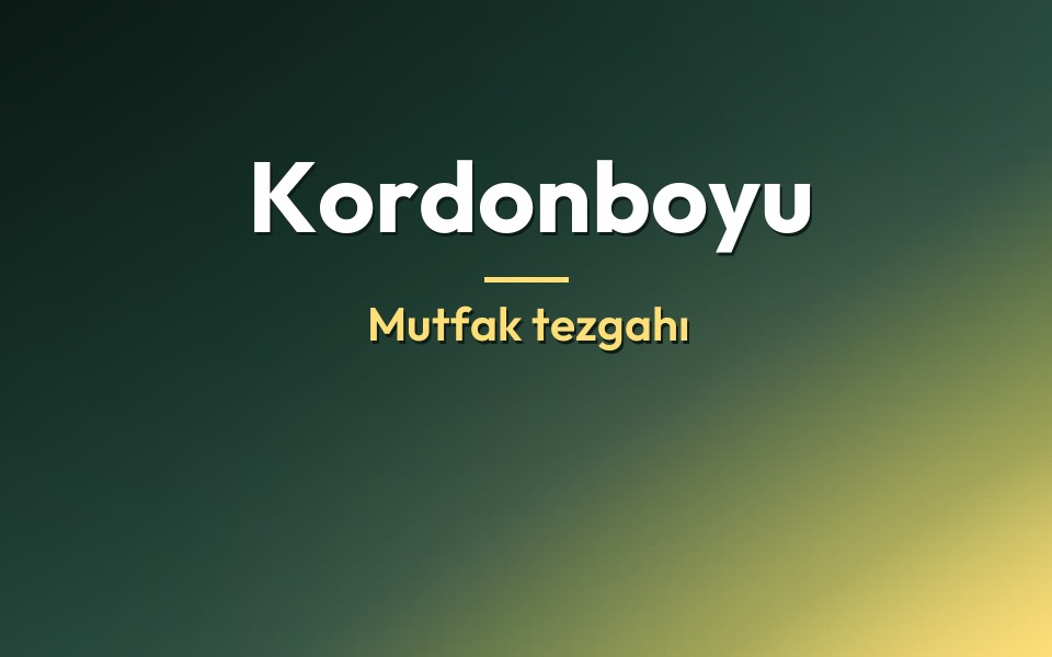 Kordonboyu Mutfak tezgahı